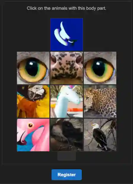 A captcha with the message "Click on the animals with this body part." following a sample image rendering of an air valve on a dark blue background. Below the sample is a 3 by 3 grid of images consisting of animals or animal-like objects. From the top row are two cat eyes and a closeup of a cow’s snout. The middle row includes a parrot, inflatable unicorn pool toy and a leopard. The bottom row has an inflatable flamingo pooltoy, raccoon and an eagle. At the bottom is an unfilled text box and a register button.