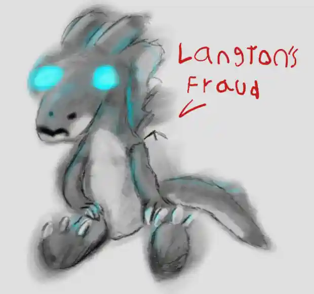 A digital pencil drawing of a creature that looks like Aon. The creature’s body is mostly dark, with a white underbelly and glowing cyan eyes. Its head is long, and its eyes protrude sideways from the head. There are vague details of long hair on the character. It is sitting down, resting its hands on its legs. Red text pointing to the character states “Langton’s Fraud”.